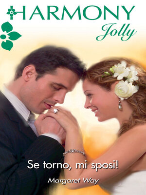 cover image of Se torno, mi sposi!